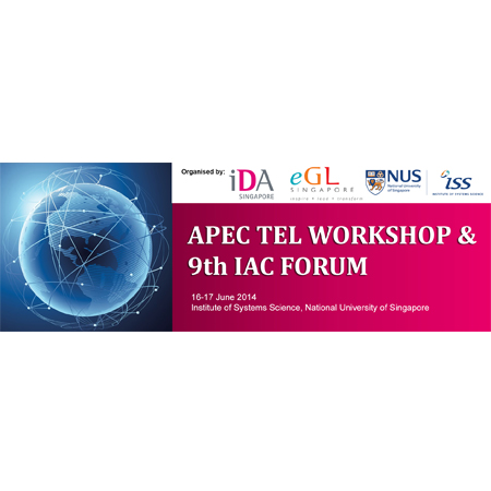 APEC TEL Workshop & 9th IAC Forum 2014