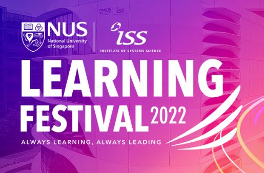 NUS-ISS Learning Festival 2022