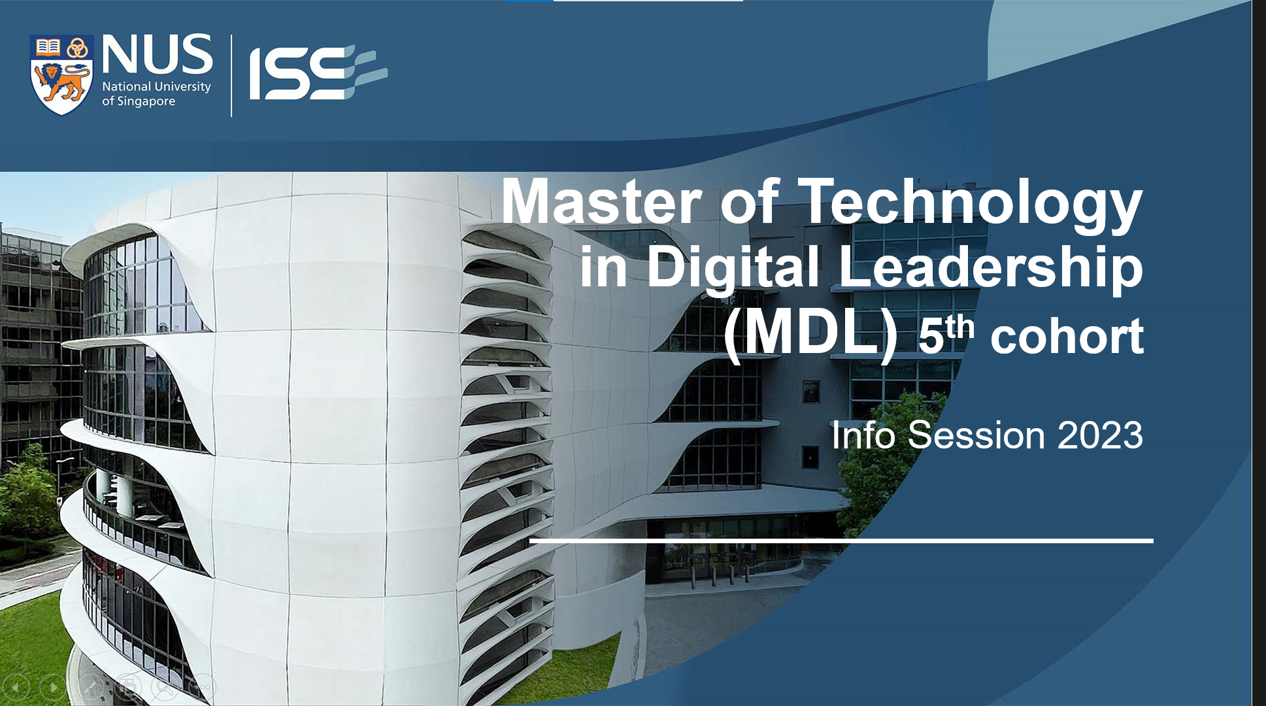 NUS Master of Technology in Digital Leadership Preview (Online)